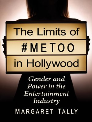 cover image of The Limits of #MeToo in Hollywood